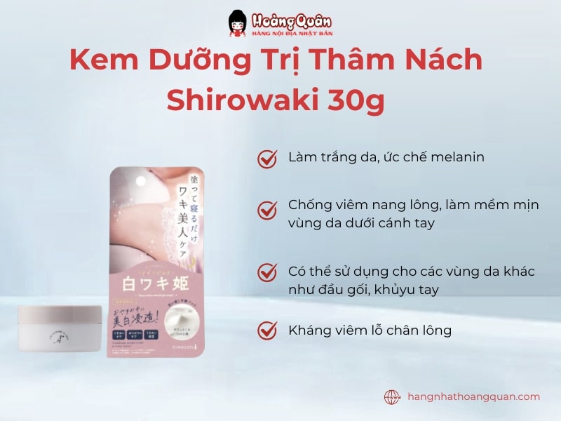 Kem dưỡng trị thâm nách Shirowaki 30g làm trắng da vùng dưới cánh tay