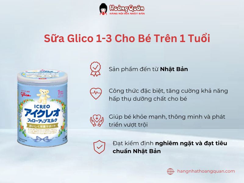 Sữa Glico 1-3 Cho Bé Trên 1 Tuổi sở hữu công thức đặc biệt