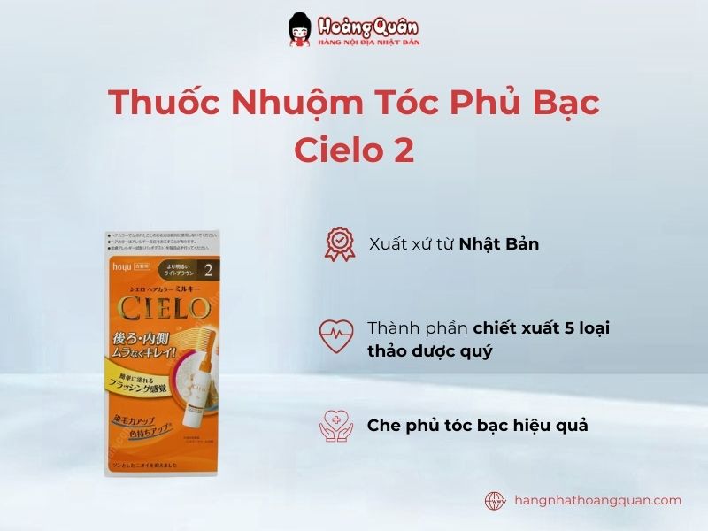 Thuốc nhuộc tóc phủ bạc Cielo 2 che phủ tóc bạc hiệu quả