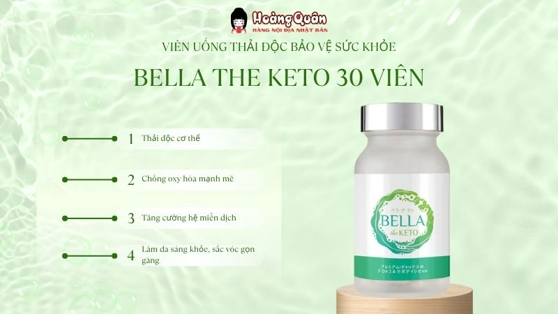 công dụng Viên uống thải độc bảo vệ sức khỏe Bella the Keto