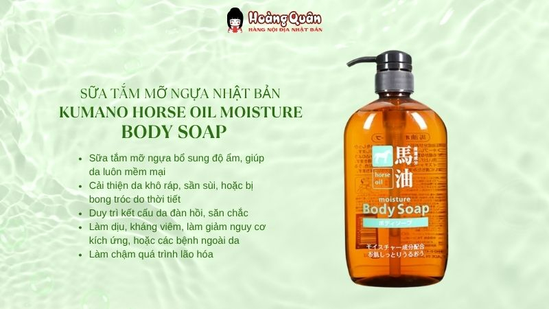 công dụng Sữa tắm chiết xuất mỡ ngựa Kumano 600mL