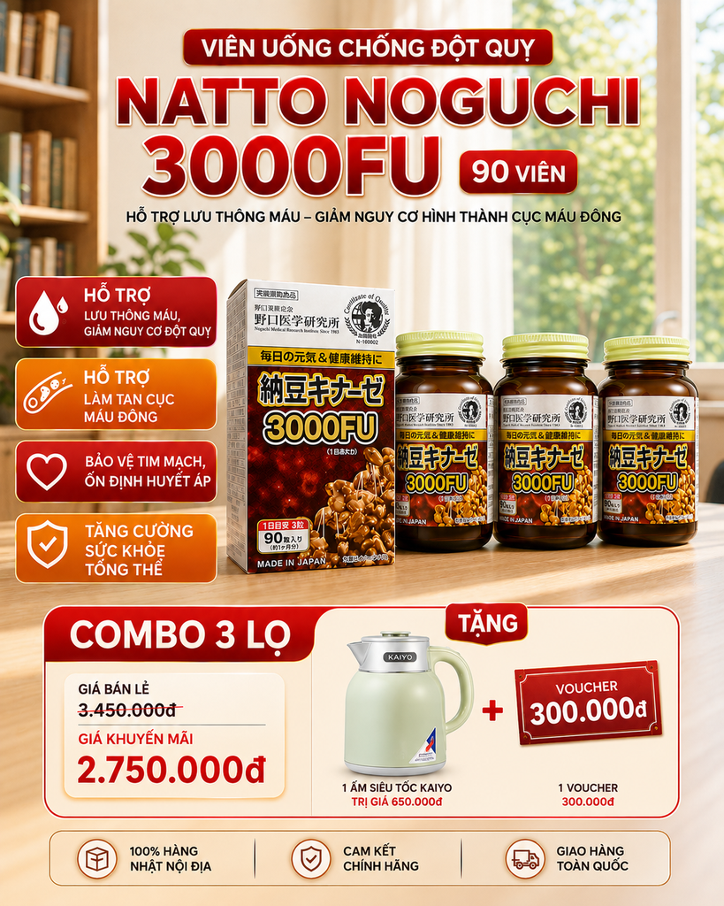 TPBVSK Hỗ Trợ Ngăn Ngừa Đột Quỵ Natto Kinase 3000FU Noguchi (Mua 3H Tặng Ấm Siêu Tốc Kaiyo + Voucher 300k)